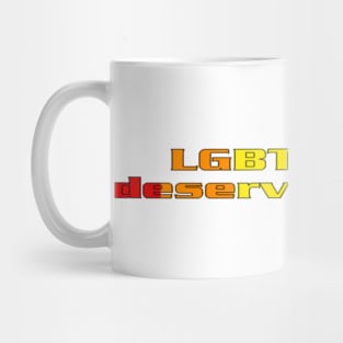 LGBT Fans Deserve Better Mug